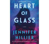 Heart of Glass A Novel - Jennifer Hillier - Minotaur books - ebook (ePub) - Livre