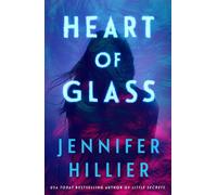 Heart of Glass - Jennifer Hillier - Corvus - ebook (ePub) - Livre
