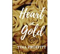 Heart of Gold: A Firefighter Romance
