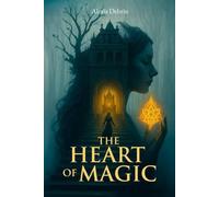 Heart of Magic: An Epic Dark Fantasy Romance (War of Stars and Ruin Book 1)