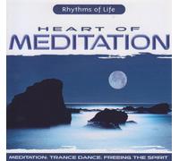 Heart of Meditation-Trance Dance/Feeing The Spirit [UK Import]