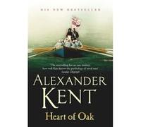 Heart Of Oak by Alexander Kent Paperback Book Kent, Alexander (Auteur)