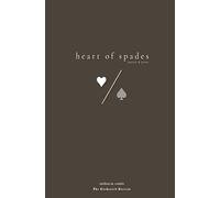 heart of spades: healing for the broken souls