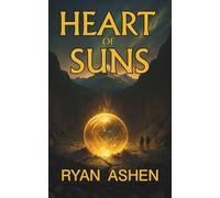Heart of Suns: The Circle of The Ninth Flame Book 2