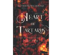 Heart of Tartarus: A Hades and Persephone Retelling