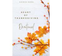 "Heart of Thanksgiving”: 61 Days of Gratitude and Praise
