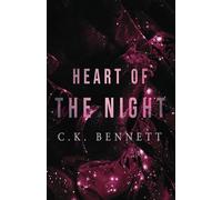 Heart of The Night: (The Night, #2)