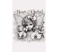 Heart of the Orchid