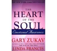 Heart of the Soul Gary Zukav, Linda Francis (Auteur)