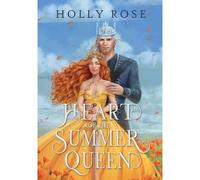Heart Of The Summer Queen