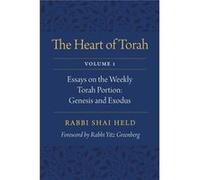 Heart Of Torah Volume 1 Shai Held, Yitz Greenberg (Auteur)