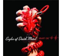 Heart On - With bonus tracks by Eagles Of Death Metal (2009-01-25)