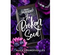 Heart players - Tome 03 The Broken Soul (03)