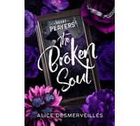 Heart Players - Tome 3 - The Broken Soul