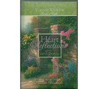 Heart Reflections: Devotional Companion for the Reflections from the Heart of God Bible