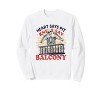 Heart Says Pit Knees Say Balcon Sweatshirt