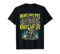 Heart Says Pit Knees Say Sit Skeleton Funny Concert T-Shirt