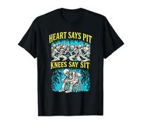 Heart Says Pit Knees Say Sit Skeleton Funny T-Shirt