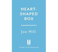 Heart-Shaped Box: a chilling, award-winning novel from the Sunday Times bestselling author