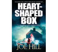 Heart-Shaped Box: a chilling, award-winning novel from the Sunday Times bestselling author