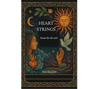 Heart Strings Poems for the human soul