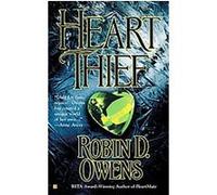 Heart Thief, Berkley Sensation Showcase Robin D. Owens (Auteur)