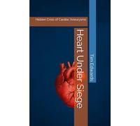Heart Under Siege