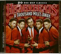 HEARTBEATS - A Thousand Miles Away