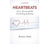 Heartbeats: Love, Secrets and the Unraveling of Destiny