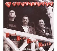 Heartbeats, the - Don't Lose Your Faith