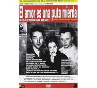 Heartbreak Beat / El Amor Es Una Puta Mierda (Dvd)