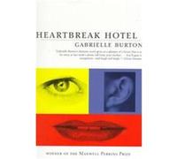 Heartbreak Hotel Gabrielle Burton (Auteur)