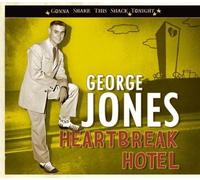 George Jones - Heartbreak Hotel - Gonna Shake This Shack Tonight