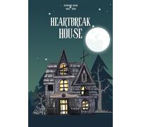Heartbreak House (illustrated)