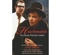 Heartbreaker: Two Months with Judy Garland