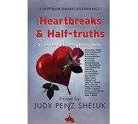 Heartbreaks & Half-Truths