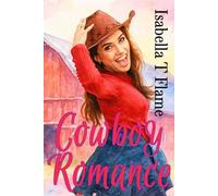 Heartfelt Cowboy Romance Collection: Twelve Small Town Love Stories with Independent Women and Rugged Alpha Ranchers