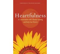 Heartfulness: Transformation in Christ