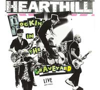 Hearthill Rockin' in the Graveyard (Vinyl) 12" Album