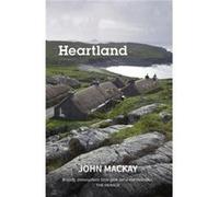 Heartland: A Novel (Hebrides) (Paperback) John Mackay, (Auteur)