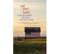 Heartland: Au coeur de la pauvreté dans le pays le plus riche du monde