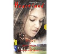 Heartland - Coffret En 3 Volumes : Tome 1, Je Reste ! - Tome 2, Après L'orage - Tome 3, Une Nouvelle Chance ?