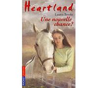 Heartland, tome 3 : Une nouvelle chance ?