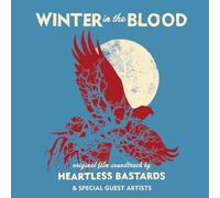 Heartless Bastards - Winter in The Blood [Import]