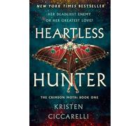 Kristen Ciccarelli – Heartless Hunter – Relié – Macmillan