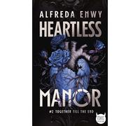 Heartless Manor - 2 - Alfreda Enwy - Harpercollins - Poche - Roman