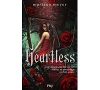 Heartless - Marissa Meyer - Pocket Jeunesse - broché - Roman adolescent dès 13 ans