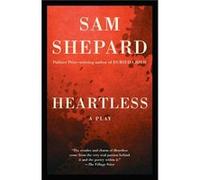 Heartless - Sam Shepard - Penguin Random House LLC - Livre en Anglais - Paperback Sam ShepardSam Shepard (Auteur)