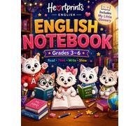 Heartprints English Notebook: Handwriting Practice for grades from 3 to 6 with My Little Glossary