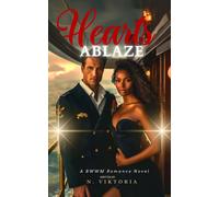 Hearts Ablaze: A Bwwm Steamy Dark Interracial Multicultural Forbidden Age Gap Opposite Attract, Cougar Divorcee Older Woman Younger Man Mature Love ... Army Romance Novel: 2 (Infinite Love Trilogy)